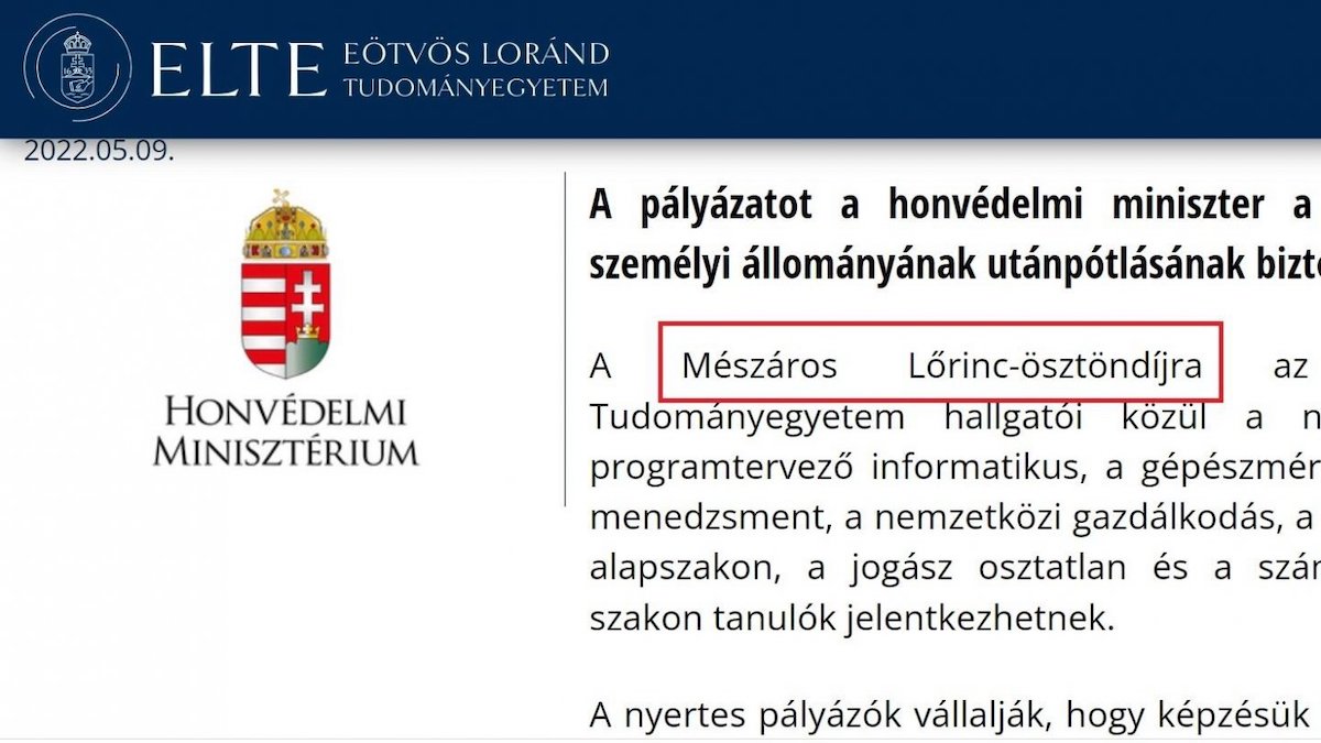 A Honvédelmi Minisztérium meghirdette a Mészáros Lőrinc-ösztöndíjat az ELTE-n, aztán rájöttek, hogy hiba történt