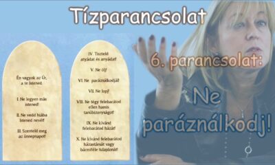 A hatodik parancsolat - Schmidt Mária, a szegény nyugatiak és a jó magyarok