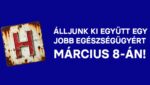„Közös kiállás egy jobb egészségügyért” - Tüntetés élőben, akár a fotelból....