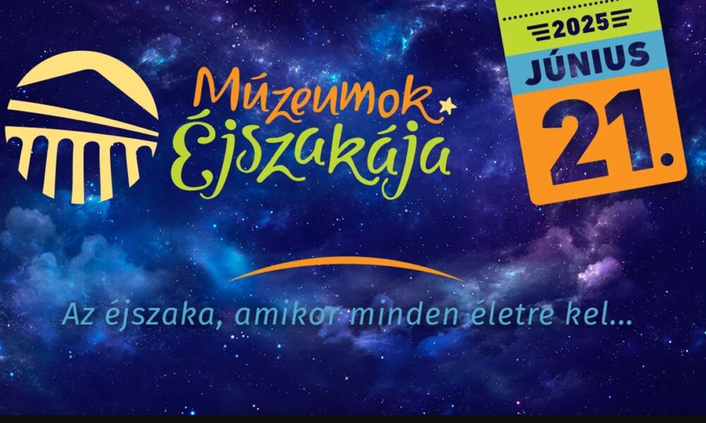 Múzeumok éjszakája, újabb több ezer program országszerte - Gubás Gabi a nagykövet
