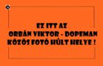 A kormányzati komédia lassan eléri a megye 3-as focimeccsek színvonalát - kommentelték az Orbán-oldal Dopeman-telenítést